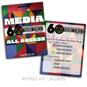 Front Street Art Hop VIP Lanyards