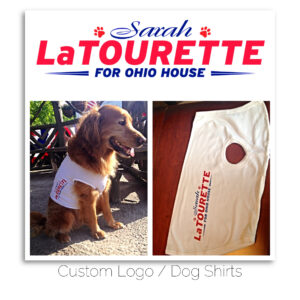 LaTourette for Ohio House custom dog logo and t-shirts.