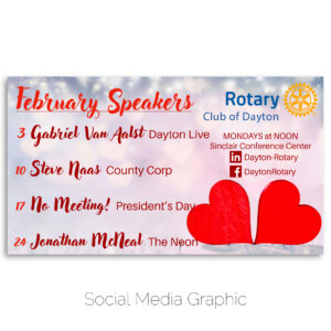 Rotary Club of Dayton February speakers lineup social media post.